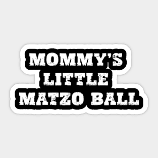 mommys little meatball Sticker